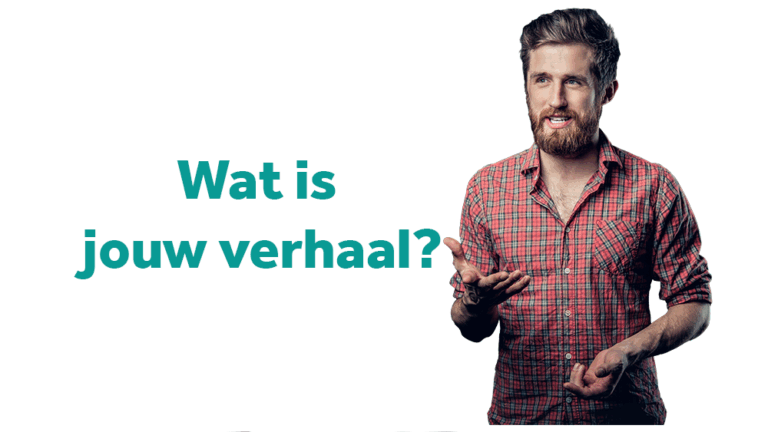 Wat is jouw verhaal?